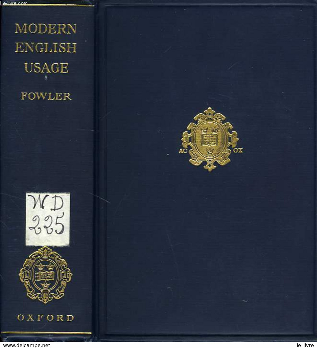 A DICTIONARY OF MODERNE ENGLISH USAGE - FOWLER H. W. - 1930 - Diccionarios