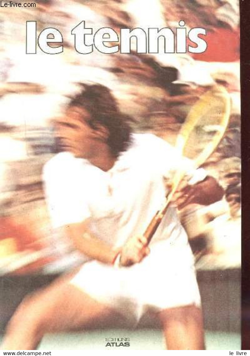 LE TENNIS - ODDO GUIDO - 1981 - Boeken