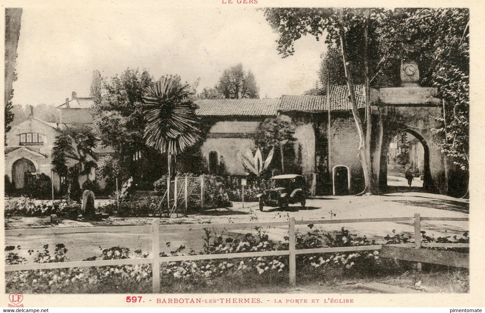 BARBOTAN LES THERMES LA PORTE ET L'EGLISE - Barbotan