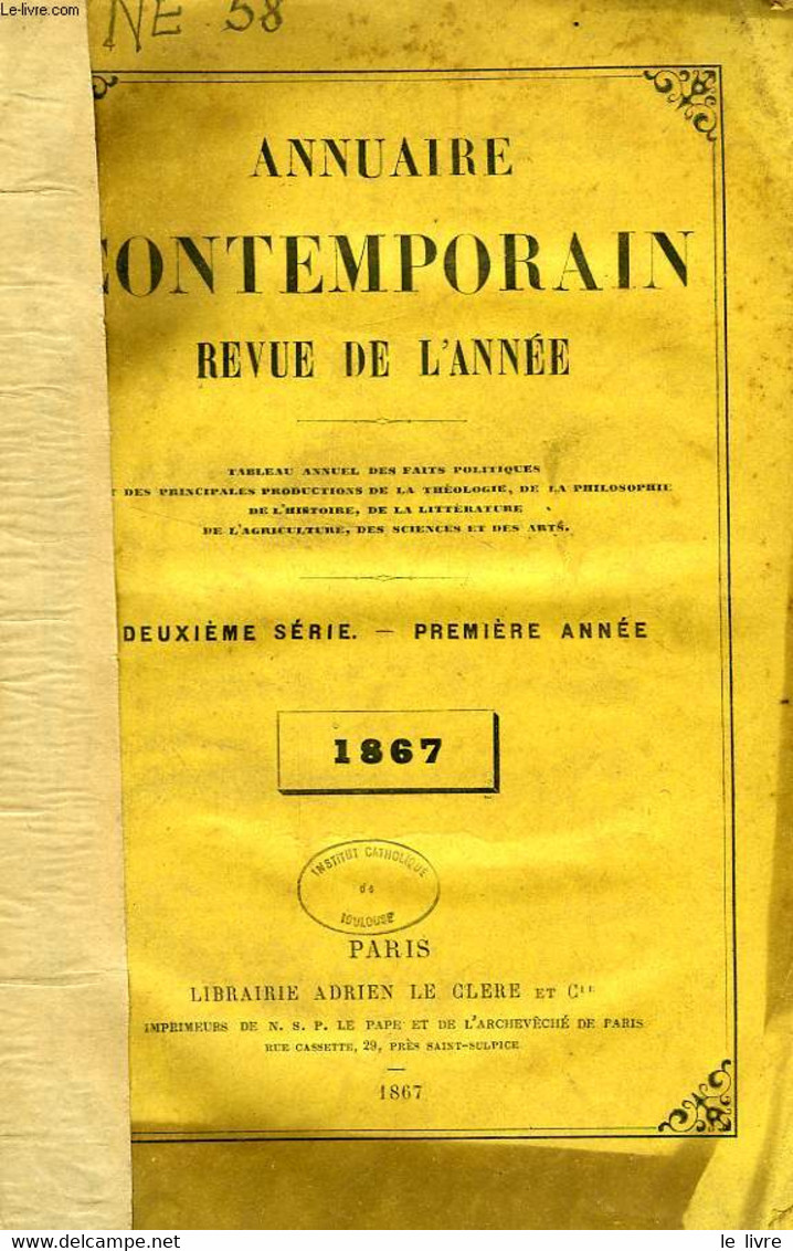 ANNUAIRE CONTEMPORAIN, REVUE DE L'ANNEE, 2e SERIE, 1re ANNEE, 1867 - COLLECTIF - 1867 - Encyclopédies