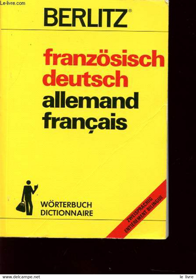 DICTIONNAIRE FRANZOSISCH/DEUTCH ET ALLEMAND/FRANCAIS - BERLITZ - 1988 - Atlanten