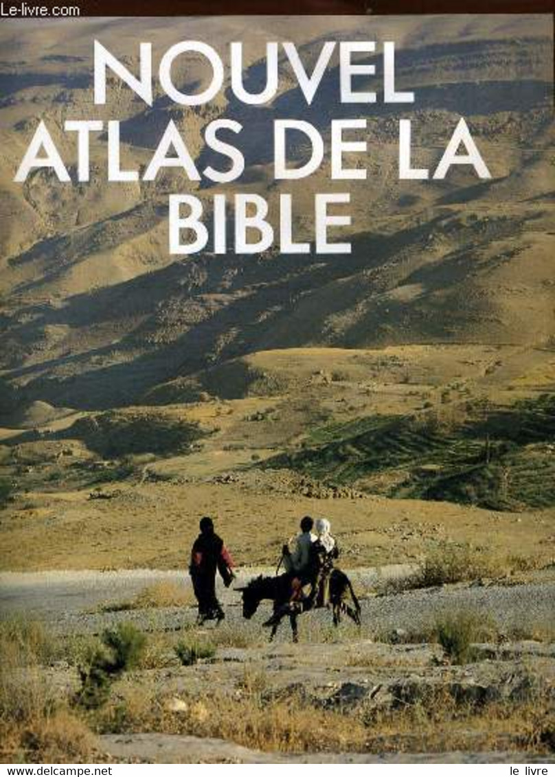 NOUVEL ATLAS DE LA BIBLE - JOHN ROGERSON - 1987 - Encyclopédies