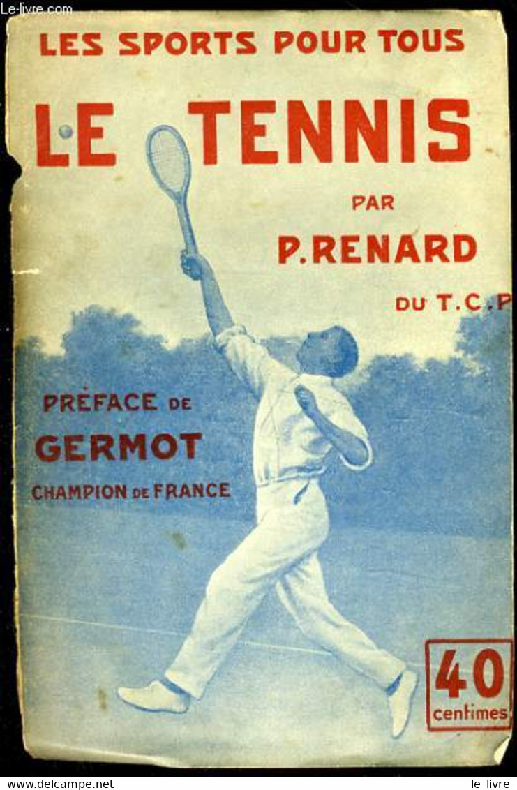 LE TENNIS - P. RENARD - 0 - Boeken