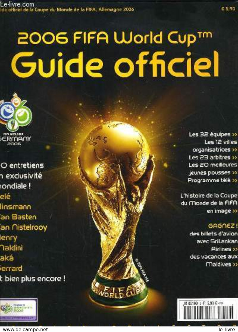 2006 FIFA WOLRD CUP GUIDE OFFICIEL - COLLECTIF - 2006 - Boeken