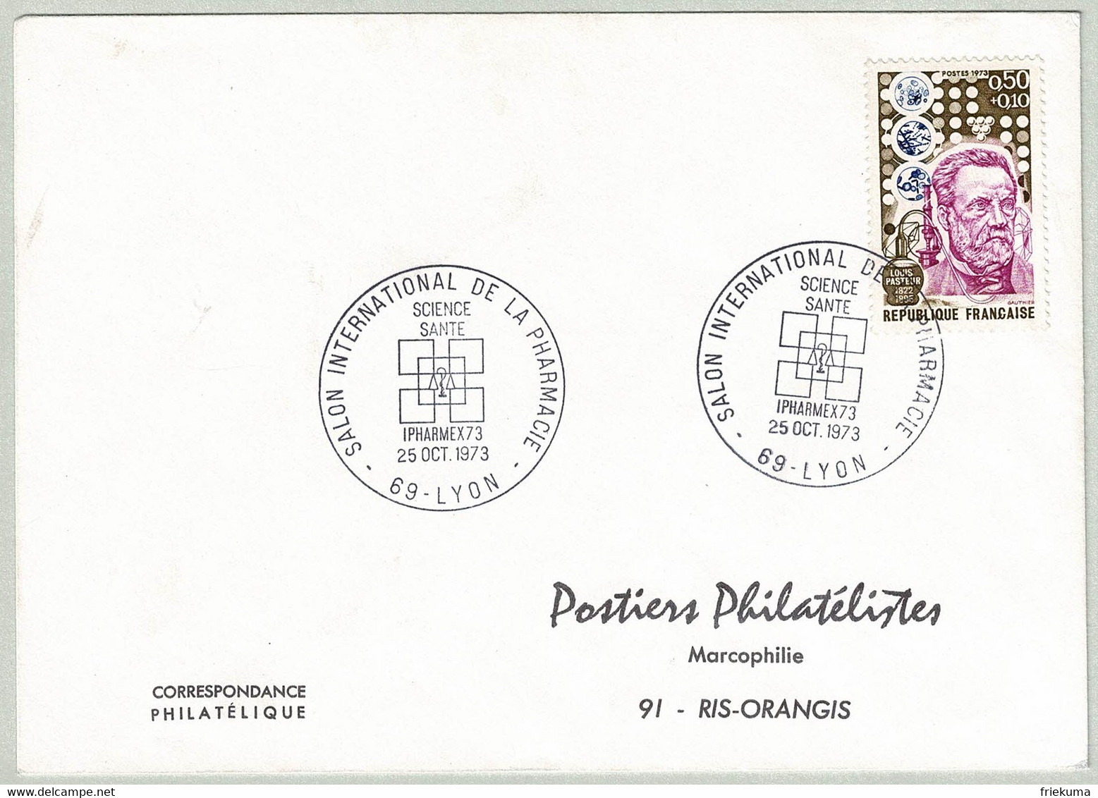 Frankreich / France 1973, Brief SALON INTERNATIONAL DE LA PHARMACIE Lyon - Ris-Orange, Louis Pasteur - Pharmacy