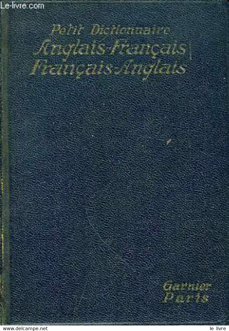 NOUVEAU DICTIONNAIRE ANGLAIS-FRANCAIS ET FRANCAIS-ANGLAIS - DUMONT H. - 0 - Dictionnaires, Thésaurus