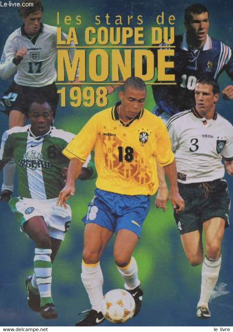 LES STARS DE LA COUPE DU MONDE 1998. - TRAPIER PATRICE - 1998 - Boeken