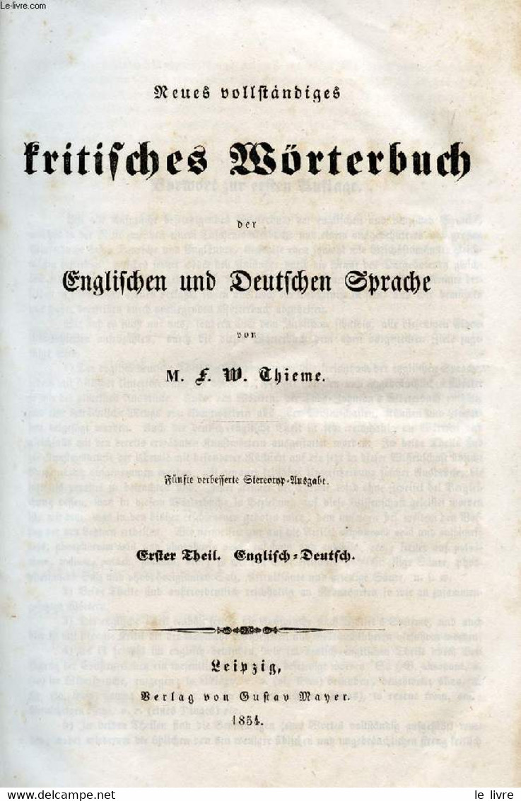 NEW A COMPLETE CRITICAL DICTIONARY OF THE ENGLISH AND GERMAN LANGUAGES (NEUES VOLLSTANDIGES KRITISCHES WÖRTERBUCH DER EN - Dictionaries, Thesauri