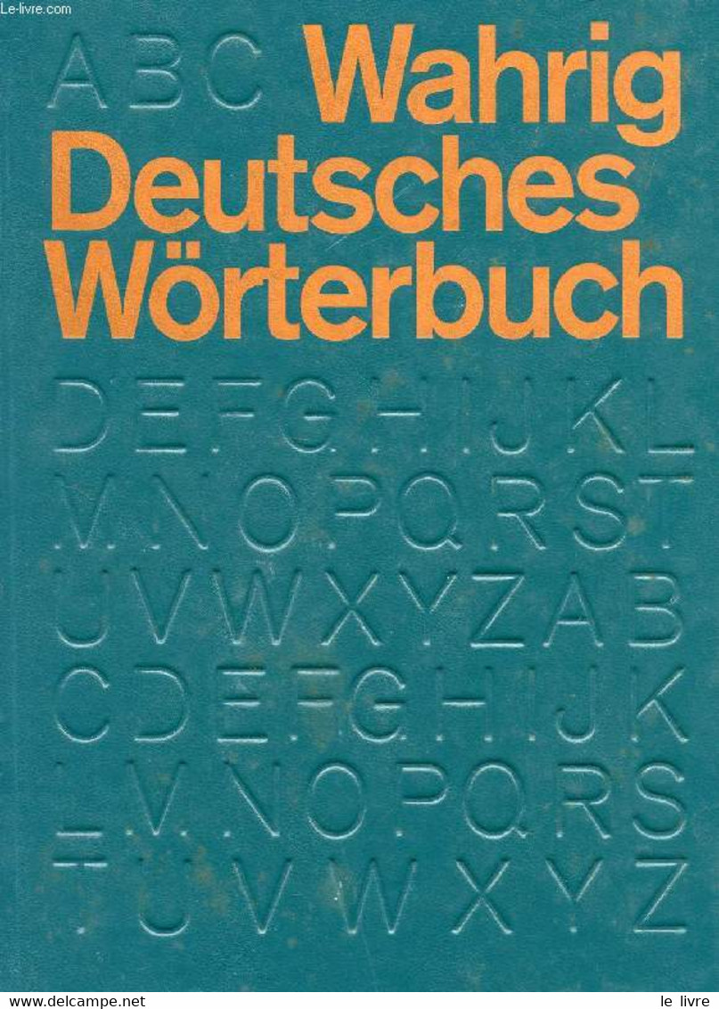 DEUTSCHES WÖRTERBUCH - WAHRIG GERHARD - 1972 - Atlas