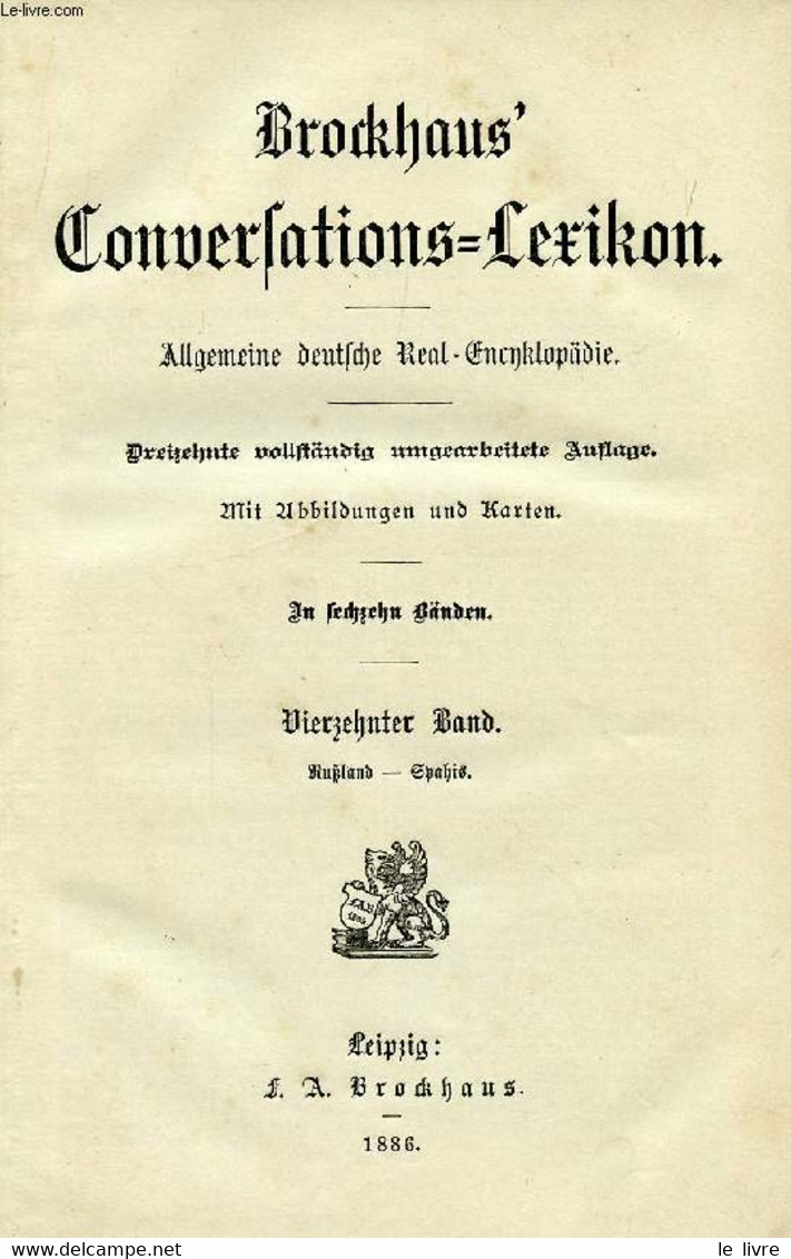 BROCKHAUS' CONVERSATIONS-LEXIKON, VIERZEHNTER BAND, RUßLAND-SPAHIS - COLLECTIF - 1886 - Atlanten