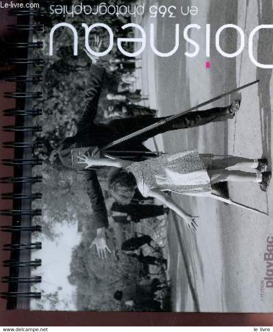 DOISNEAU EN 365 PHOTOGRAPHIES. - COLLECTIF - 2008 - Agendas