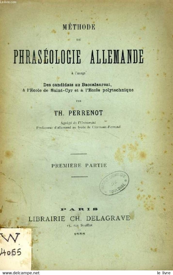 METHODE DE PHRASEOLOGIE ALLEMANDE, 1re PARTIE - PERRENOT Th. - 1888 - Atlas