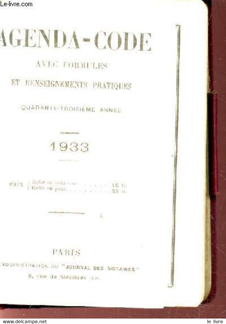 AGENDA-CODE AVEC FORMULES ET RENSEIGNEMENTS PRATIQUES - ANNEE 1933 - COLLECTIF - 1933 - Agenda Vírgenes