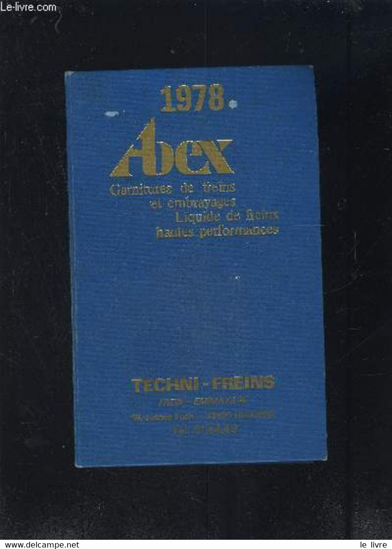 AGENDA ABEX 1978- Complété Par Un Particulier - COLLECTIF - 1978 - Agendas Vierges