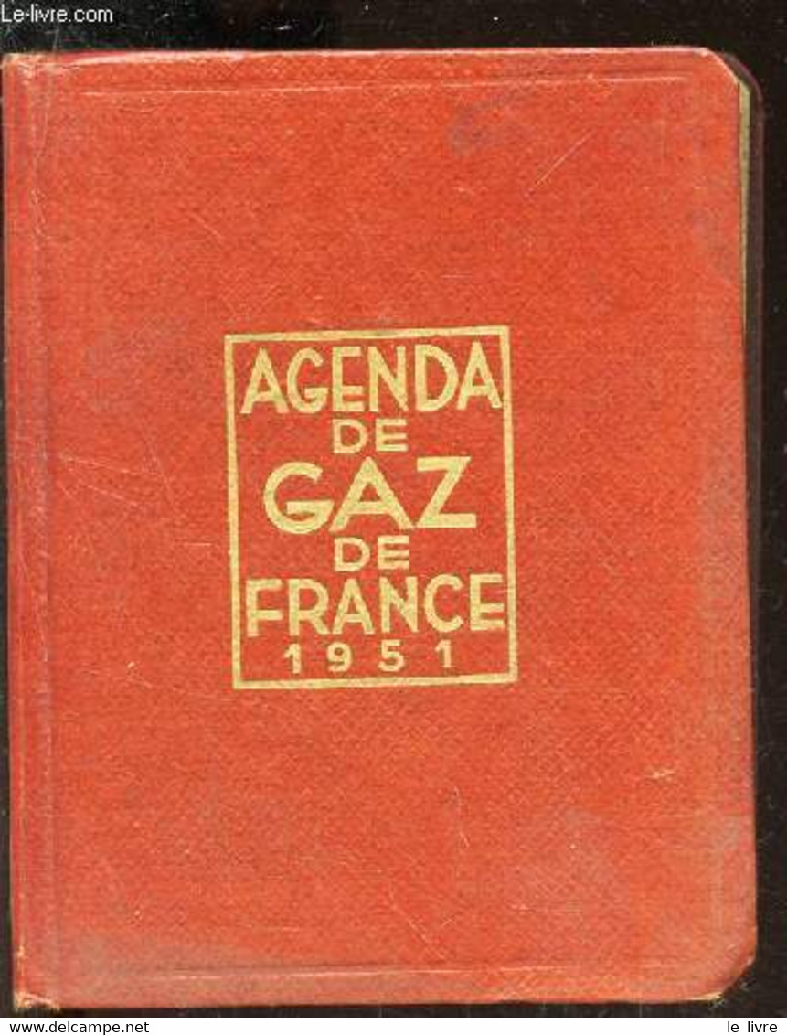 AGENDA DE GAZ DE FRANCE - 1951. - COLLECTIF - 1951 - Terminkalender Leer