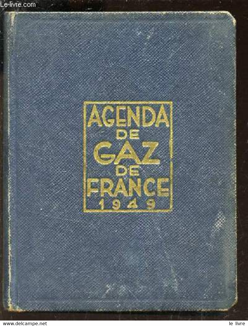 AGENDA DE GAZ DE FRANCE - 1949. - COLLECTIF - 1949 - Terminkalender Leer