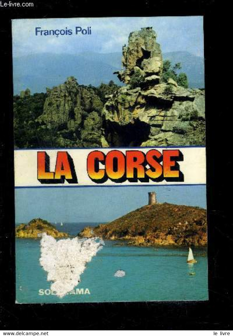 LA CORSE - POLI FRANCOIS - 1978 - Corse