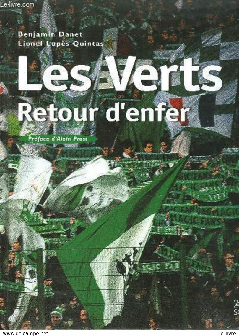 LES VERTS - RETOUR D'ENFER - DANET B./ LOPES-QUINTAS L. - 1999 - Boeken