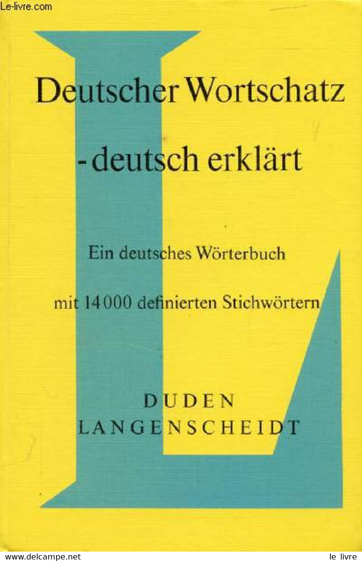 DEUTSCHER WORTSCHATZ - DEUTSCH ERKLÄRT (DUDEN - LANGENSCHEIDT) - GREBE Paul, MÜLLER Wolfgang - 1970 - Atlas