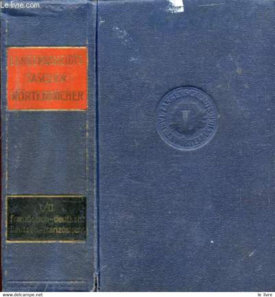 LANGENSCHEIDTS TASCHENWÖRTERBUCH DER FRANZÖSISCHEN UND DEUTSCHEN SPRACHE, ERSTER & ZWEITER TEILE, FRANZÖSISCH-DEUTSCH, D - Atlas