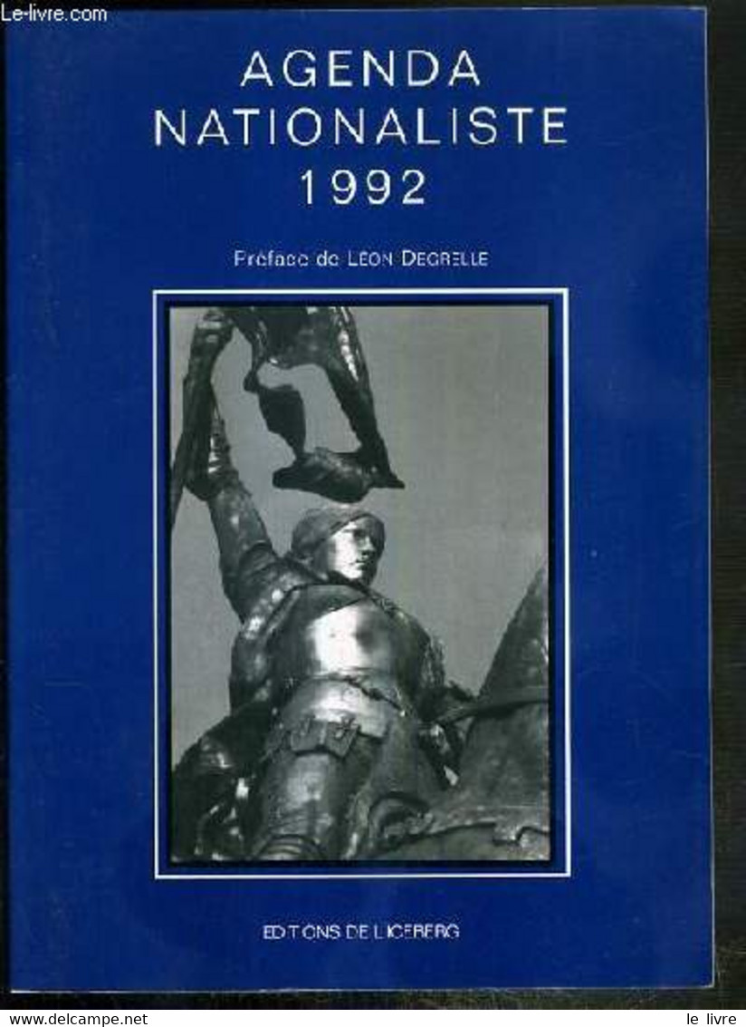 AGENDA NATIONALISTE 1992 - Janvier 1793, La Mort De Louis XVI Par Francois Brigneau - Yukio Mushima - Louis XVI - Arno B - Agenda Vírgenes