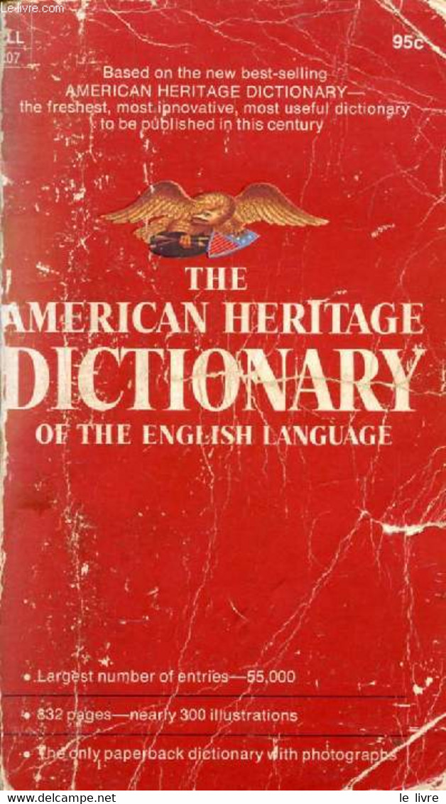 THE AMERICAN HERITAGE DICTIONARY OF THE ENGLISH LANGUAGE - DAVIES PETER, & ALII - 1974 - Dictionnaires, Thésaurus