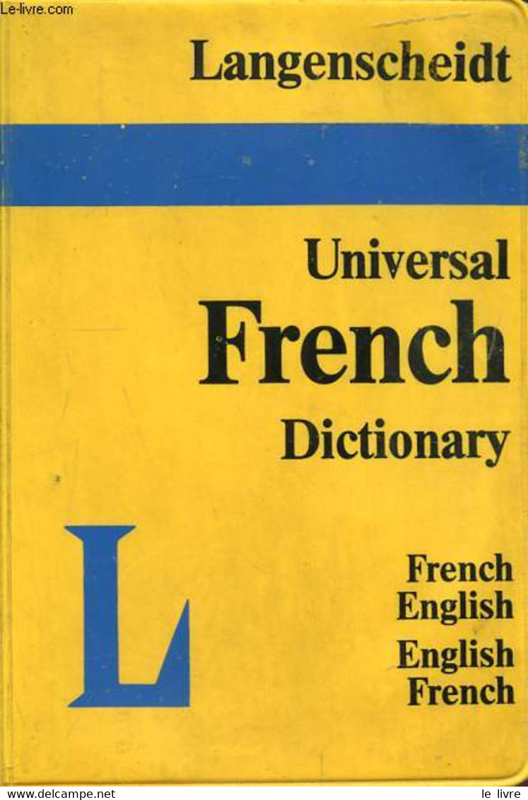 LANGENSCHEIDT'S UNIVERSAL DICTIONARY, FRENCH-ENGLISH, ENGLISH-FRENCH - COLLECTIF - 1980 - Dictionnaires, Thésaurus