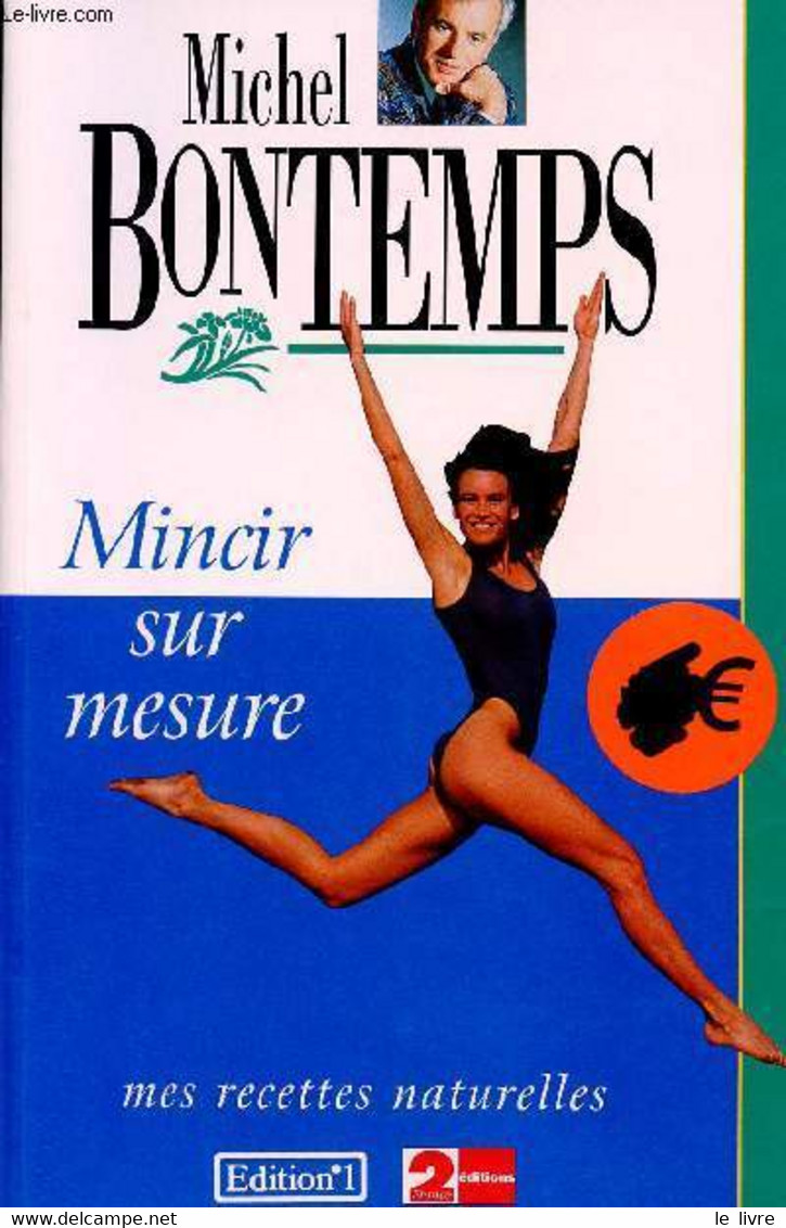 MINCIR SUR MESURE - BONTEMPS Michel - 1994 - Bücher