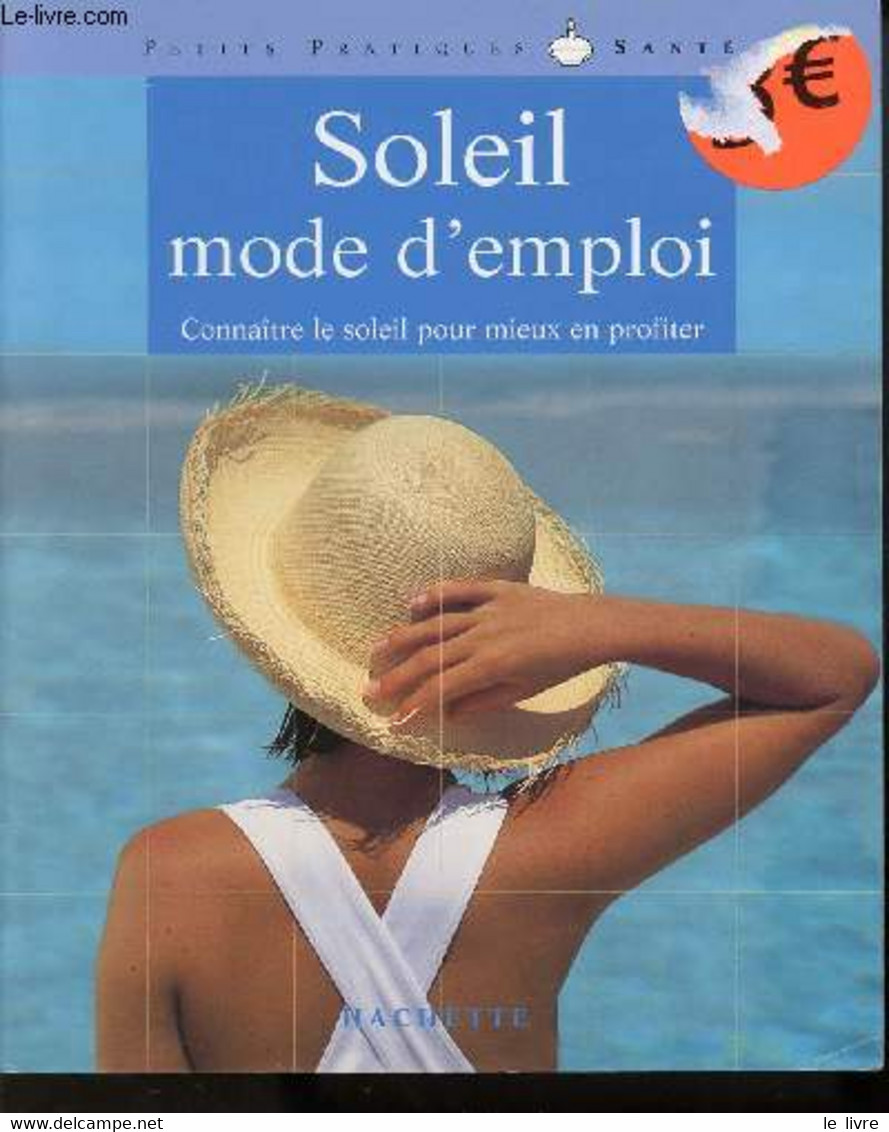 SOLEIL MODE D'EMPLOI - COLLECTIF - 2001 - Books