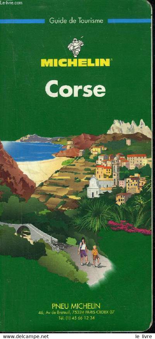 CORSE GUIDE DE TOURISME. - COLLECTIF - 1996 - Corse