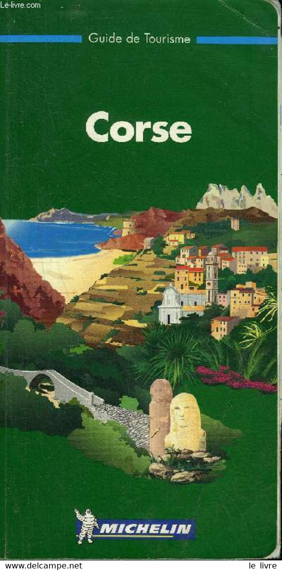 CORSE - GUIDE DE TOURISME. - COLLECTIF - 1999 - Corse