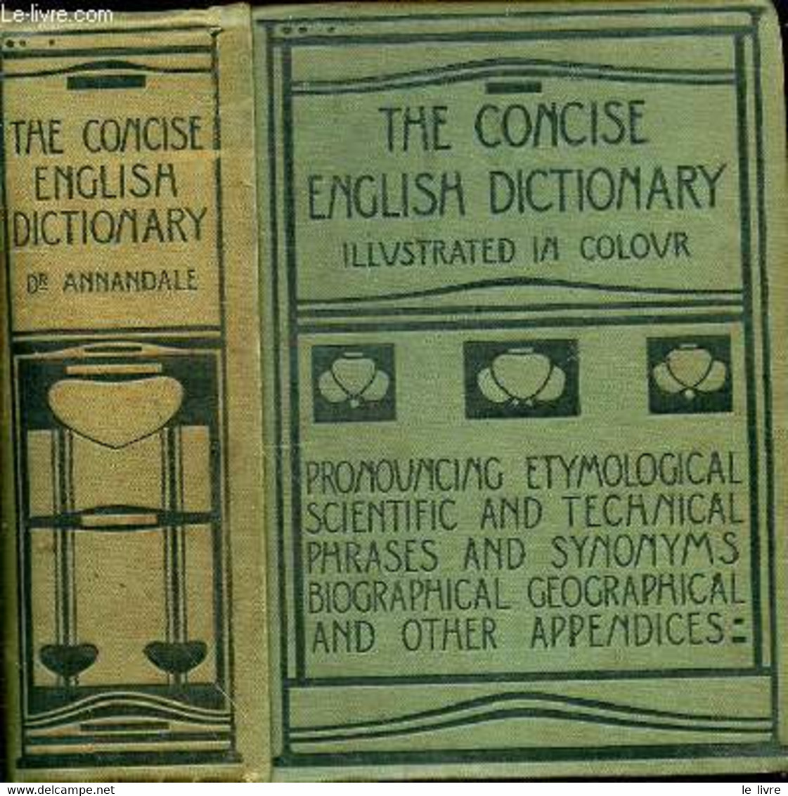 ANNANDALE CHARLES DR - THE CONCISE ENGLISH DICTIONARY - 1915 - Dictionnaires, Thésaurus