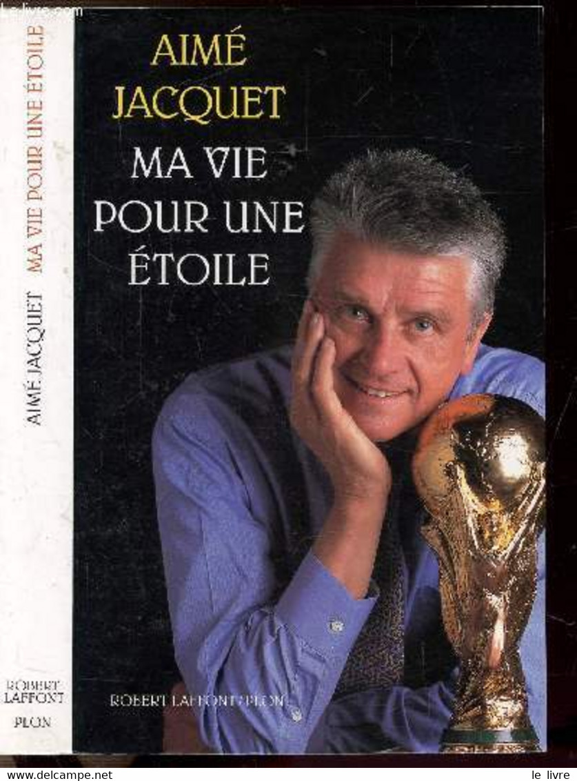 MA VIE POUR UNE ETOILE - JACQUET AIME - 1999 - Boeken