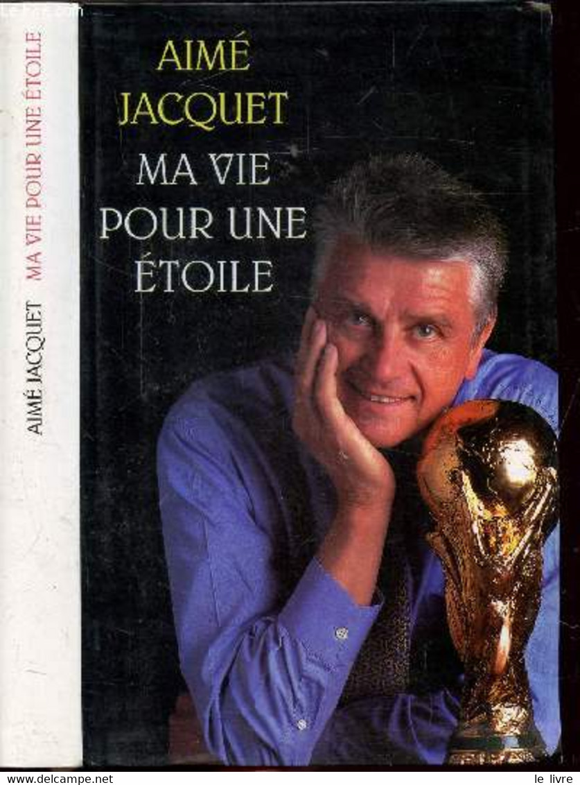 MA VIE POUR UNE ETOILE - JACQUET AIME - 1999 - Boeken