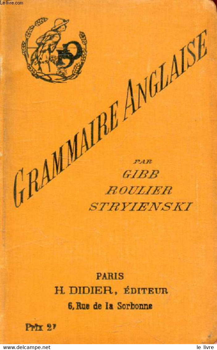 GRAMMAIRE ANGLAISE - GIBB, ROULIER, STRYIENSKI - 0 - Inglés/Gramática