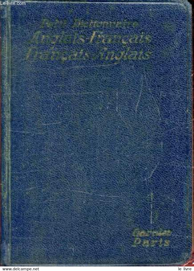 NOUVEAU DICTIONNAIRE ANGLAIS-FRANCAIS ET FRANCAIS-ANGLAIS - DUMONT H. - 1933 - Dictionaries, Thesauri