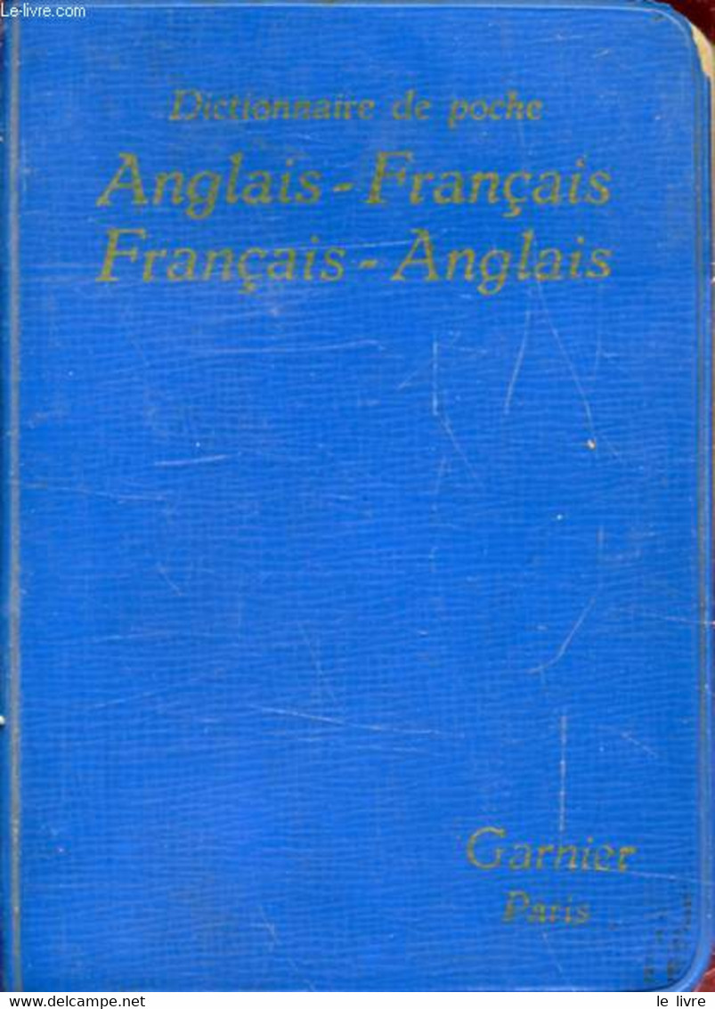 DICTIONNAIRE DE POCHE ANGLAIS-FRANCAIS ET FRANCAIS-ANGLAIS - VINCENT J. - 1955 - Dictionaries, Thesauri