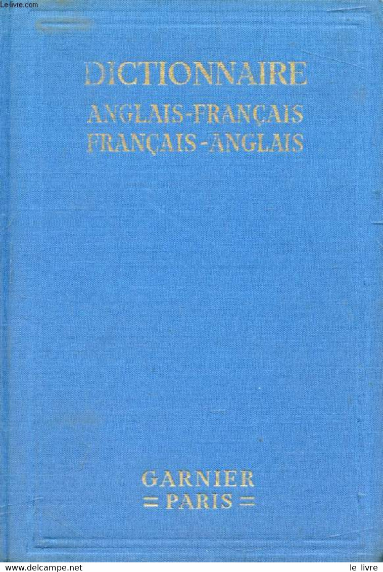 A NEW FRENCH-ENGLISH AND ENGLISH-FRENCH DICTIONARY - CLIFTON E., Mc LAUGHLIN J., DHALEINE L. - 1964 - Wörterbücher