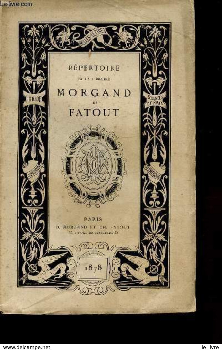 REPERTOIRE DE LA LIBRAIRIE MORGAND ET FATOUT - COLLECTIF - 1878 - Agende & Calendari