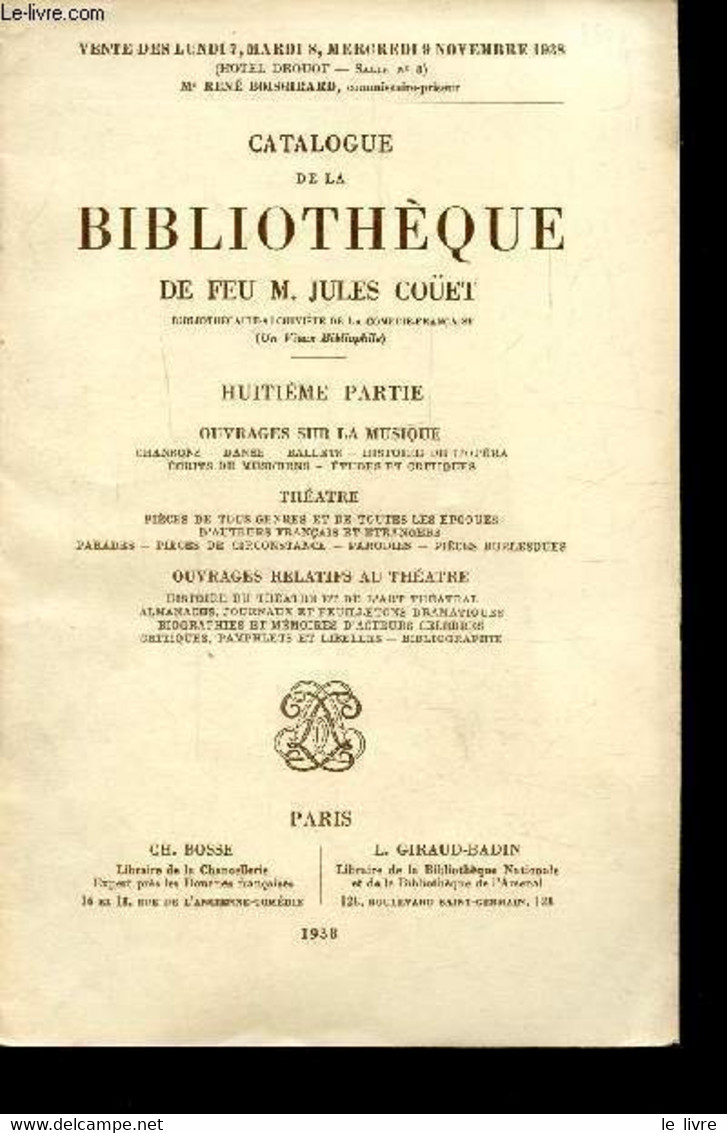 CATALOGUE DE LA BIBLIOTHEQUE DE FEU DE M. JULES COÜET - HUITIEME PARTIE - OUVRAGES SUR LA MUSIQUE - THEATRE - OUVRAGES R - Agenda & Kalender