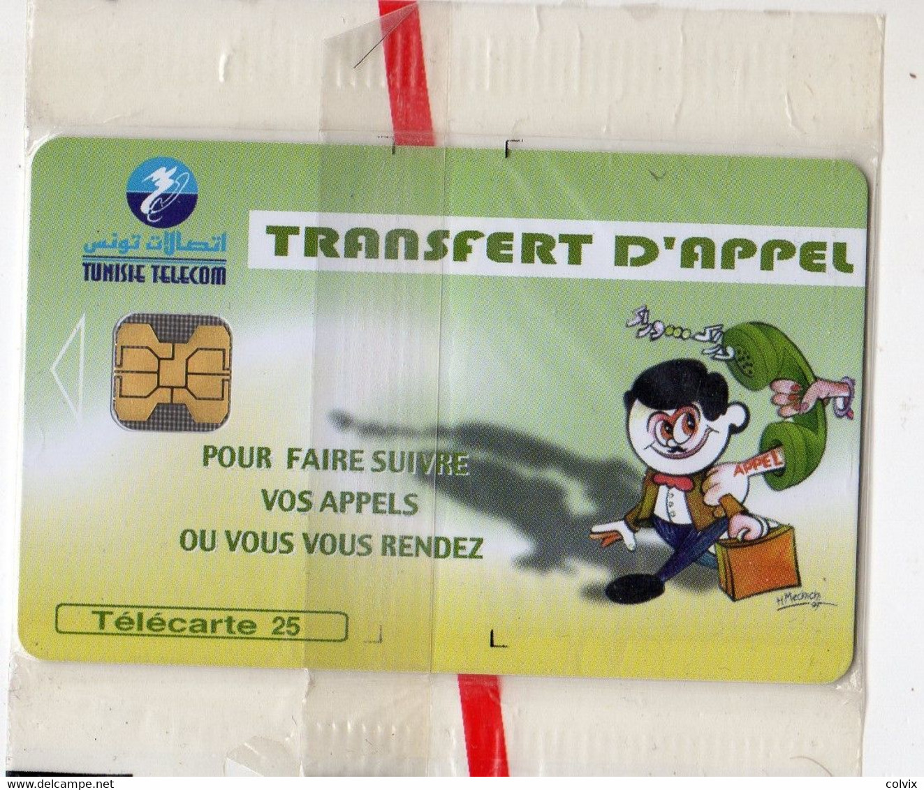 TUNISIE TELECARTE REF MV CARDS TUN-C-01 25U TRANSFERT D'APPEL 1 Date 09 1998 30 000ex BLISTER - Tunisia