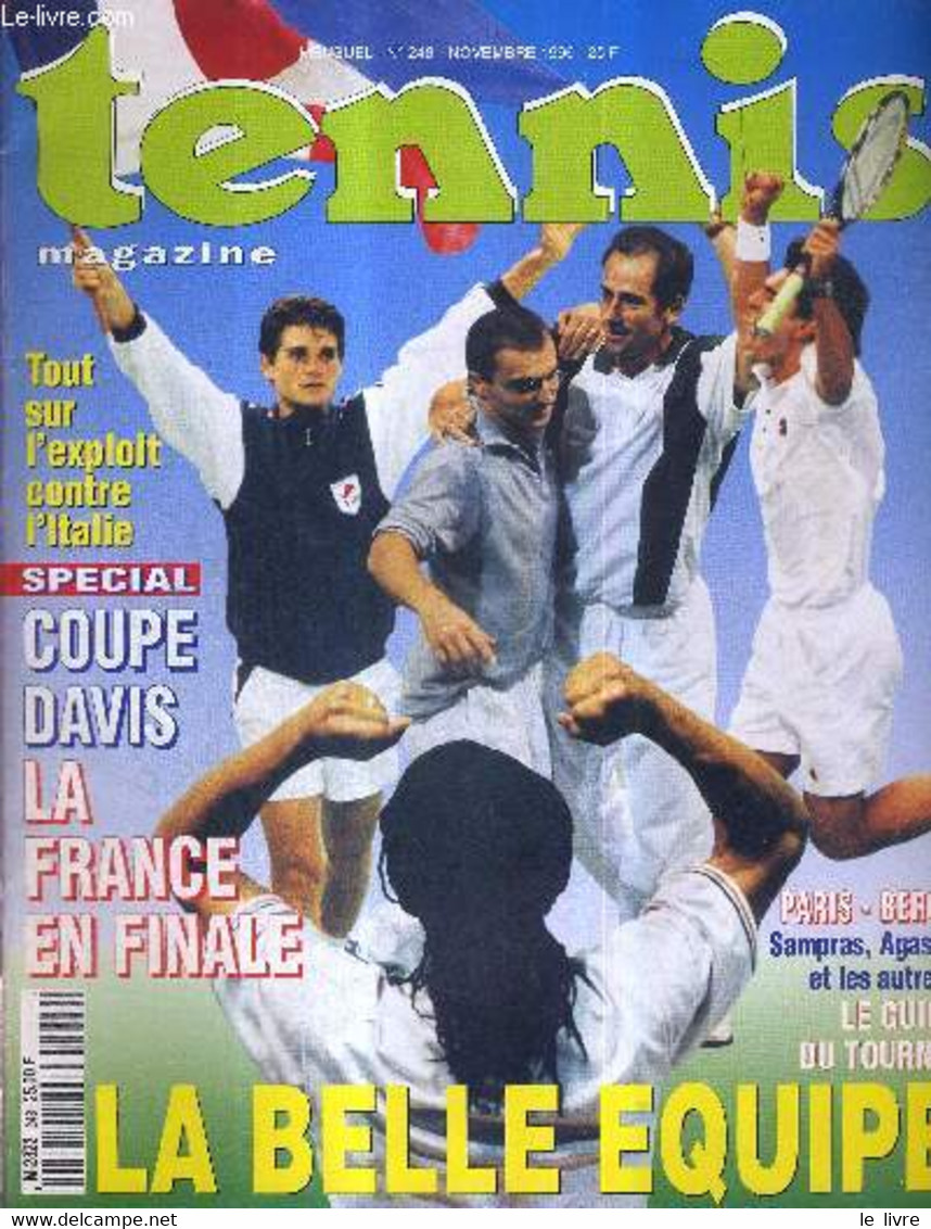 TENNIS MAGAZINE - N°248 - Novembre 1996 + 1 POSTER DE STICH / Tout Sur L'exploit Contre L'Italie / Special Coupe Davis / - Boeken