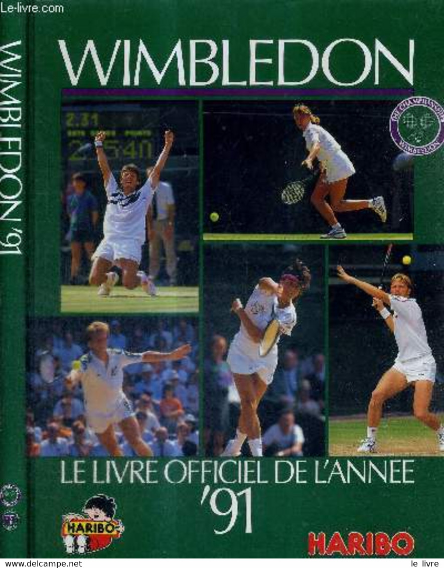 WIMBLEDON - LE LIVRE OFFICIEL DE L'ANNEE 91 - COLLECTIF - 1991 - Books