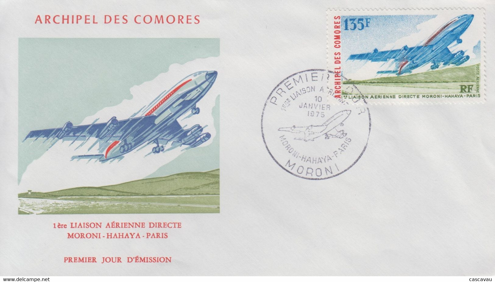 Enveloppe  FDC  1er  Jour   ARCHIPEL  Des  COMORES    1ére  Liaison  Aérienne  MORONI - HAHYA - PARIS    1975 - Sonstige & Ohne Zuordnung