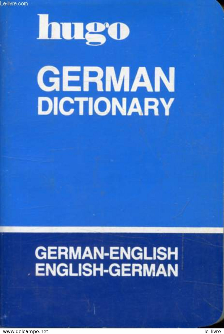 HUGO GERMAN DISCTIONARY - COLLECTIF - 1973 - Woordenboeken, Thesaurus