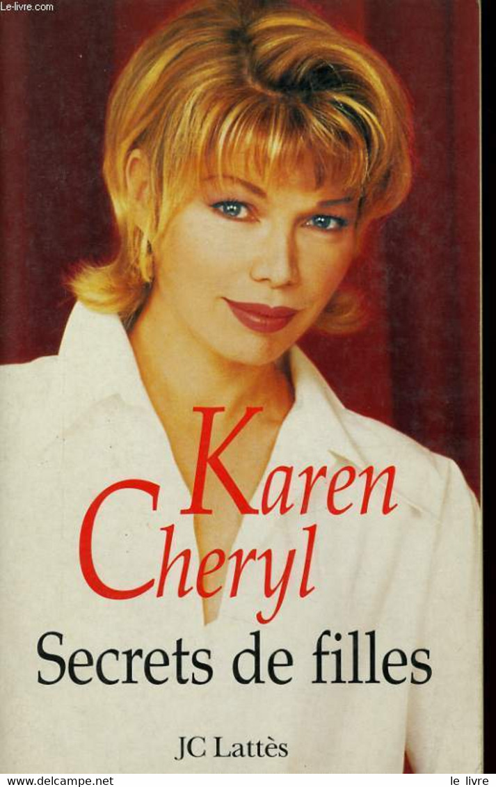 SECRETS DE FILLES - CHERYL Karen - 1997 - Books