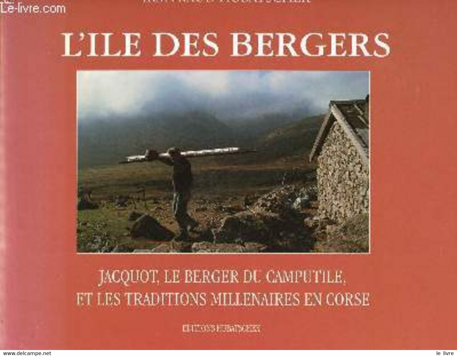L'ILE DES BERGERS - HUBATSCHEK IRMTRAUD - 1996 - Corse