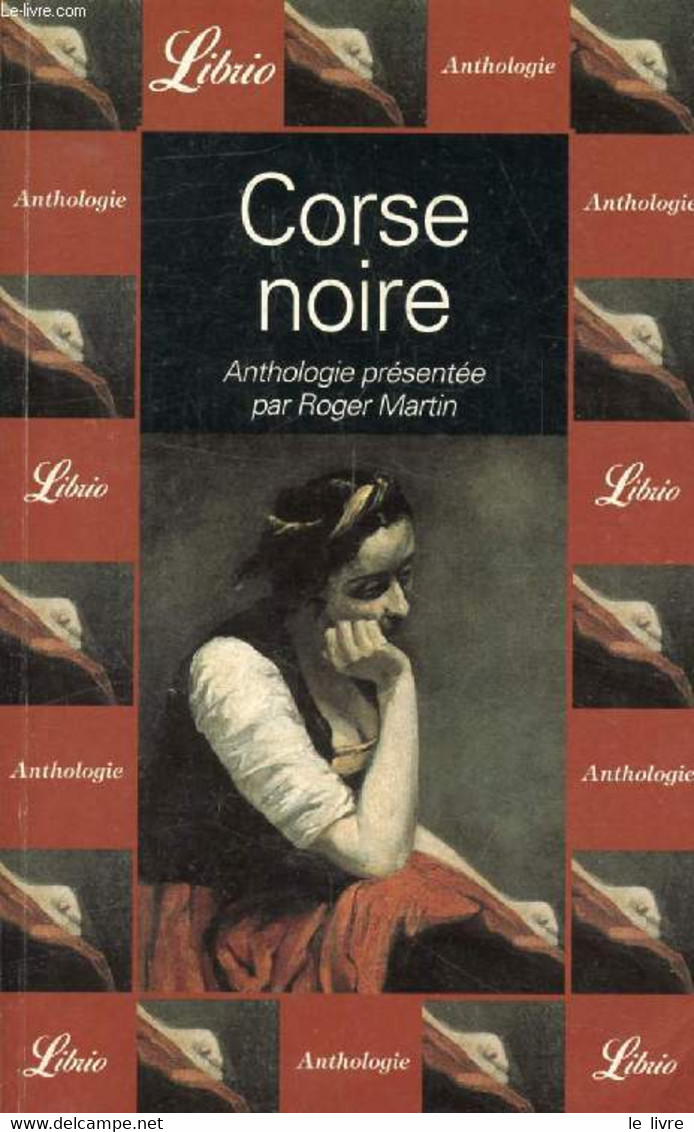 CORSE NOIRE, DIX NOUVELLES DE MERIMEE A MONDOLONI - COLLECTIF - 2001 - Corse