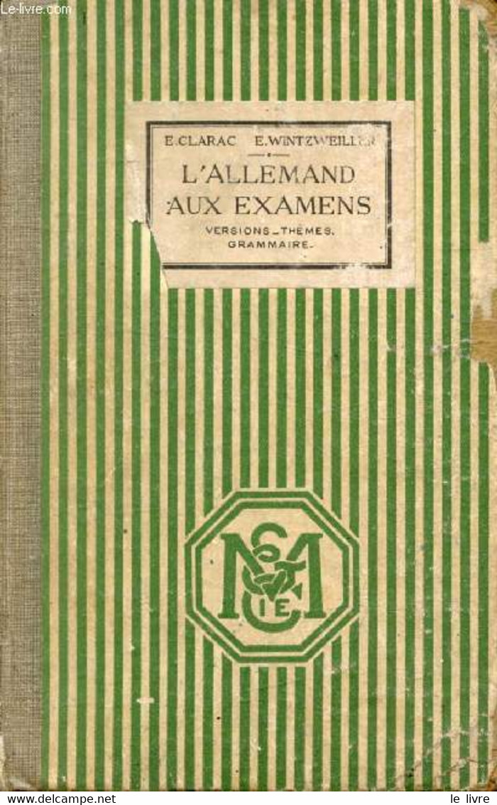 L'ALLEMAND AUX EXAMENS, VERSIONS & THEMES, GRAMMAIRE, CLASSES DE 2de, 1re, PHILOSOPHIE, MATHEMATIQUES, CLASSES PREPARATO - Atlas