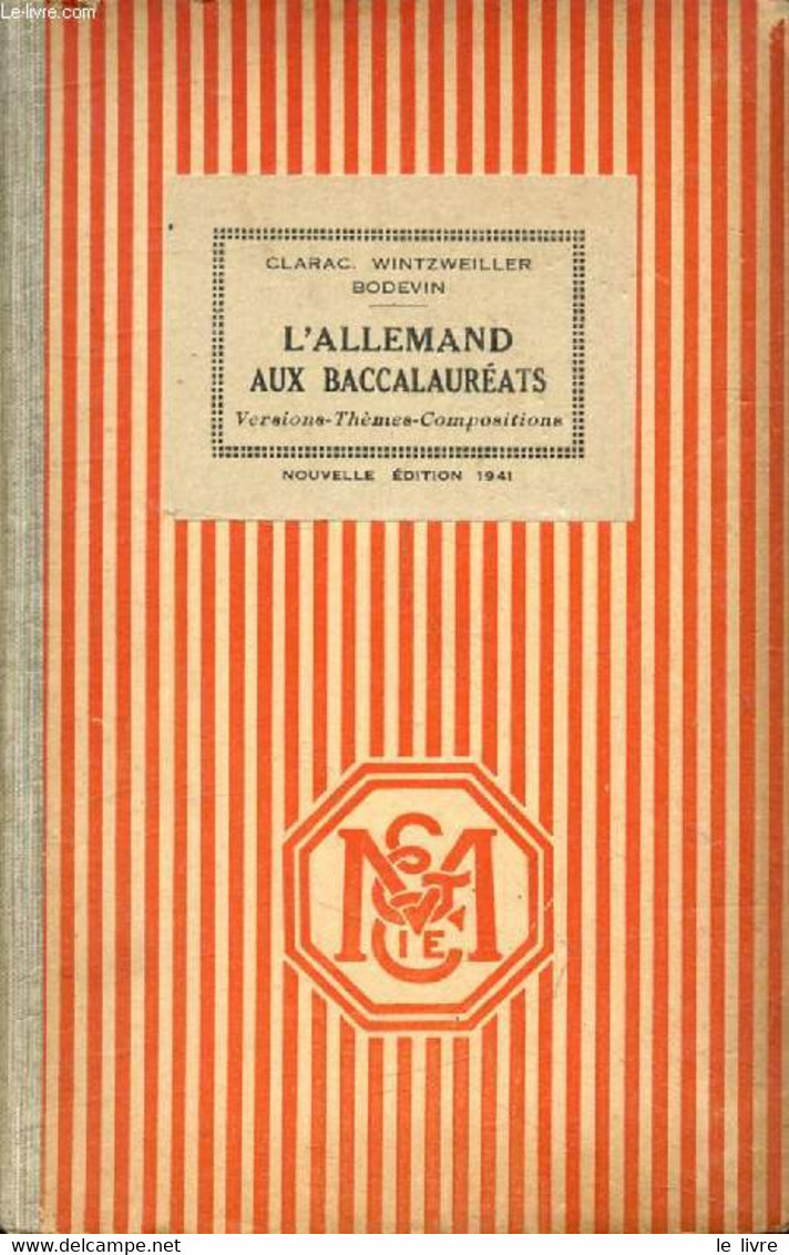 L'ALLEMAND AUX EXAMENS, VERSIONS, THEMES, COMPOSITIONS, GRAMMAIRE, CLASSES DE 2de, 1re, PHILOSOPHIE, MATHEMATIQUES, CLAS - Atlas